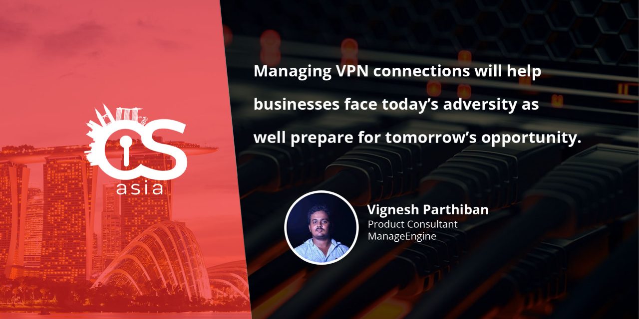Business uninterrupted: Tips to optimize VPN security for WFH