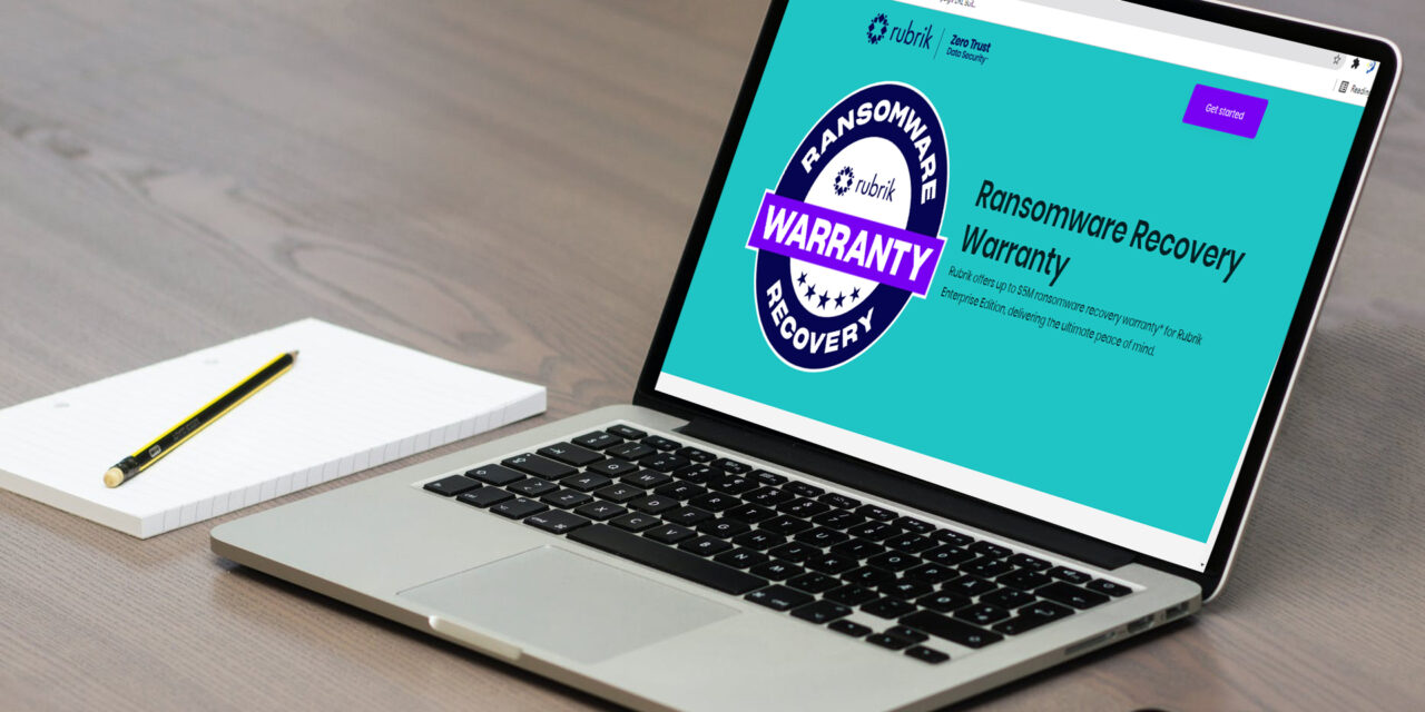 Rubrik offers US$5m ransomware recovery warranty