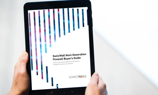 SonicWall Buyer’s Guide: Choosing the Right Next-Generation Firewall